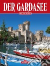 Lago di Garda. Ediz. tedesca libro