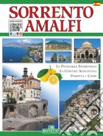 Sorrento e Amalfi. Ediz. spagnola libro