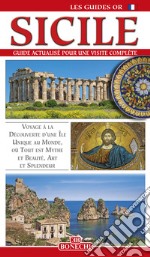 Sicile. Guide Actualisé pour une visite complète libro