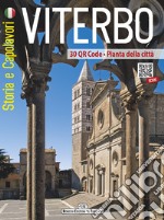 Viterbo. Storia e capolavori libro