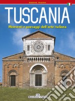 Tuscania. Momenti e paesaggi dell'arte italiana libro