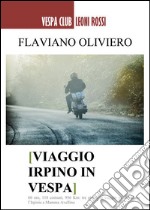 Viaggio irpino in vespa