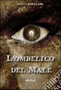 L'ombelico del male libro