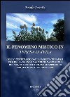 Il fenomeno mistico in Teresa d'Avila libro