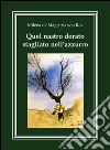 Quel nastro dorato stagliato nell'azzurro libro