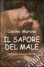 Il sapore del male libro