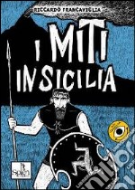 I miti in Sicilia. Vol. 1 libro