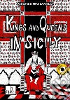 Kings and queens in Sicily libro