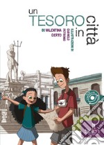 Un tesoro in città libro