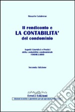 Il rendiconto e la contabilità del condominio libro