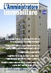 L'amministratore immobiliare. Periodico indipendente degli amministratori di condominio. Vol. 176 libro