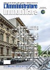 L'amministratore immobiliare. Periodico indipendente degli amministratori di condominio (2021). Vol. 203 libro