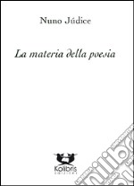 La materia della poesia libro