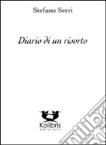 Diario di un risorto libro