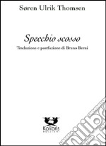 Specchio scosso libro