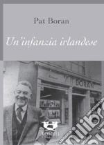 Un'infanzia irlandese libro