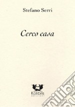 Cerco casa libro