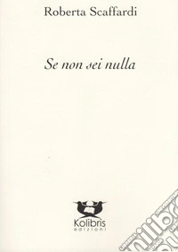 Se non sei nulla libro
