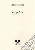 La galera libro