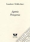 Agonia Patagonia libro