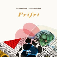 Frifrì libro