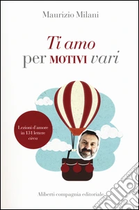 Ti amo per motivi vari