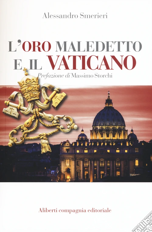 L'oro maledetto e il Vaticano