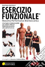 Esercizio funzionale®. Massima performance biomeccanica