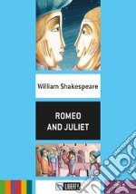 Romeo and Juliet - Level B1.2 + CD-Audio libro usato