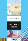 Gulliver's travels. Con File audio per il download libro di Swift Jonathan