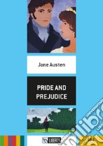 Pride and prejudice. Con File audio per il download libro