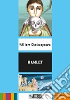 Hamlet. Con File audio per il download libro