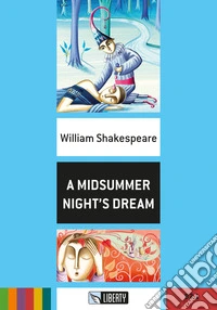 A Midsummer night's dream. Con CD Audio