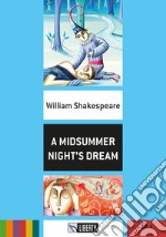 A Midsummer night's dream. Con CD Audio libro