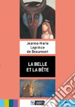 La Belle et la Bete. Con CD-Audio