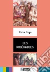 Misérables. Con File audio per il download (Les) libro