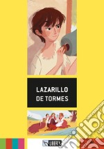 Lazzarillo de Tormes. A2. Con File audio per il download libro