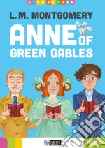 Anne of Green Gables. Ediz. per la scuola. Con File audio per il download libro