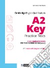 Cambridge English qualifications A2 key practice tests. Per la Scuola media. Con File audio per il download libro di Harrison Adrienne