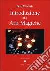 Introduzione alle arti magiche libro