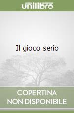 Il gioco serio