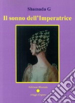 Il sonno dell'imperatrice libro