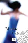 Gli spazi invisibili libro