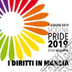 Modena Pride 2019. Diritti al centro. I diritti in marcia