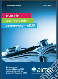 Manuale delle domande commentate AIMS libro
