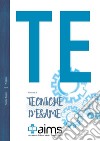 Manuale di tecniche d'esame. Ediz. per la scuola libro