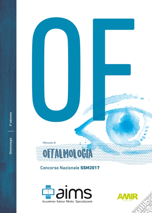Manuale di oftalmologia. Concorso Nazionale SSM