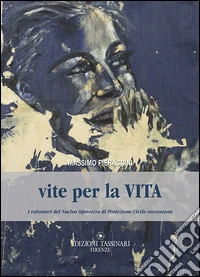 Vite per la vita