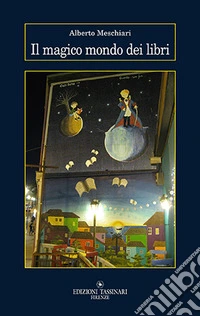 Il magico mondo dei libri