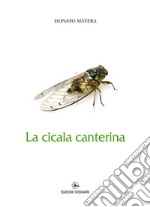 La cicala canterina